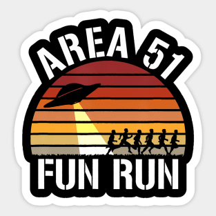 Area 51 Fun Run I Aliens UFO Roswell Alien Sticker